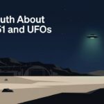 The Truth About Area 51 and UFOs